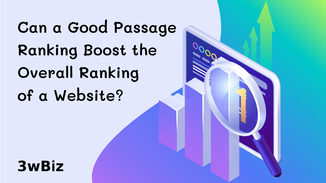Can a good passage ranking boost the overall ranking of a website