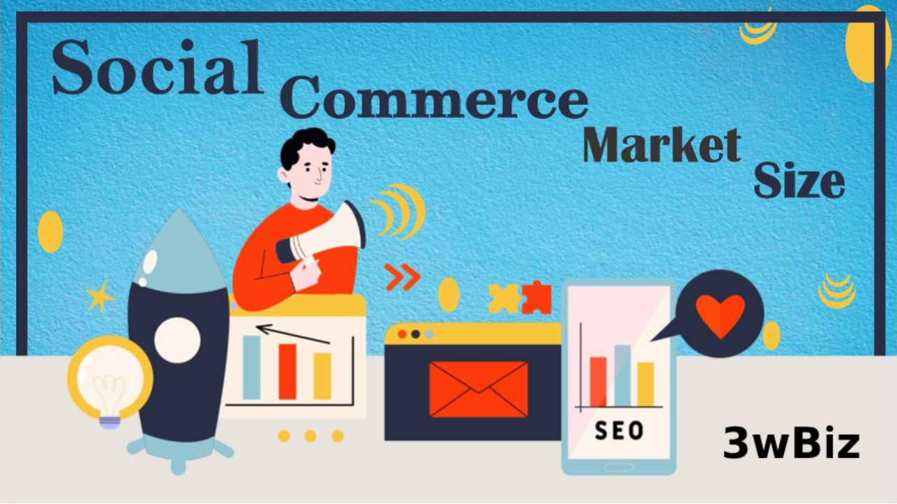 Exploring the Dimensions, Transformations, and Prospects of Social Commerce Size