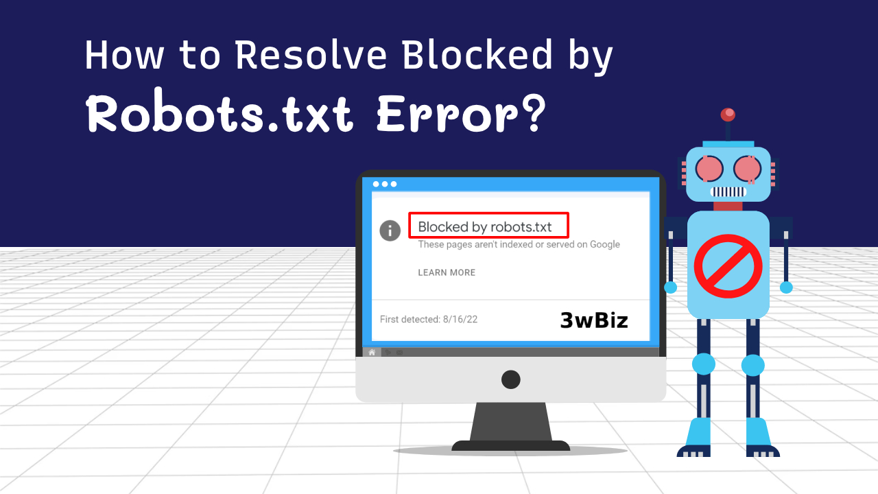 How to resolve blocked by robots.txt error